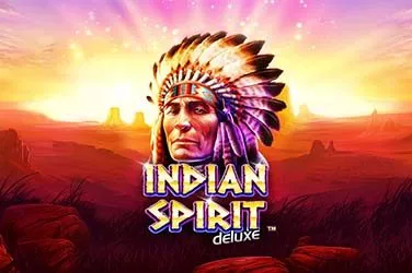 Indian Spirit Deluxe Gratis